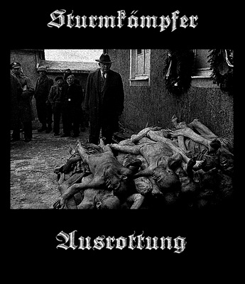 2010. Sturmkmpfer - Ausrottung - Cover.jpg
